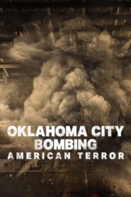 Oklahoma City Bombing American Terror (2025) ระเบิดโอคลาโฮมาซิตี ฝันร้ายของชนอเมริกัน