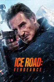 Ice Road Vengeance (2025)