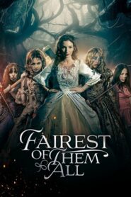 Fairest of them All (2025)