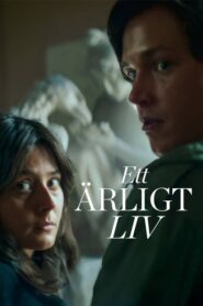 An Honest Life (2025) ชีวิตซื่อ