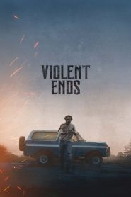 Violent Ends (2025)