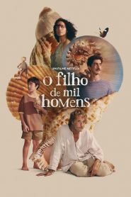 O Filho de Mil Homens (2025) ช่องว่างที่ขาดหาย สายใยที่ผูกพัน