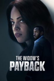 The Widow s Payback (2025)