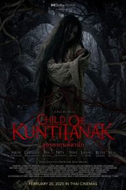 Child of Kuntilanak (2025) ลูกของกุลติลานัก