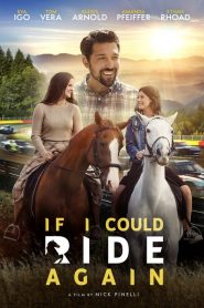 If I Could Ride Again (2025)