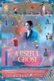 A Useful Ghost (2025) ผีใช้ได้ค่ะ