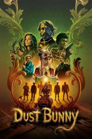 Dust Bunny (2025)
