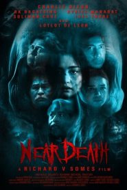 Near Death (2025) ใกล้ตาย