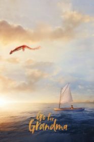 Go For Grandma (2025) ยายทราบแล้วเปลี่ยน