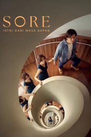 Sore A Wife from the Future Sore (2025) ภรรยาจากอนาคต