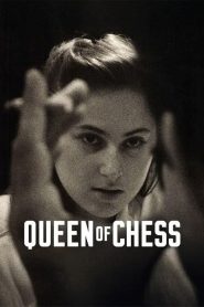 Queen of Chess (2026) ราชินีหมากรุก