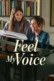 Feel My Voice (2026) สัมผัสแห่งเสียง