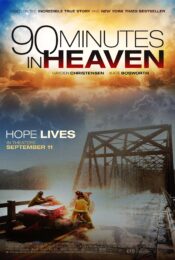 90 Minutes in Heaven (2015) ศรัทธาปาฏิหาริย์