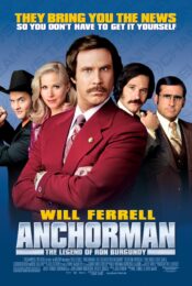Anchorman: The Legend of Ron Burgundy (2004) ประกาศรบ แต่ดั้นนมาพบรัก