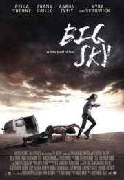 BIG SKY (2015) หนีระทึก ตาย..ไม่ตาย