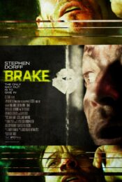 Brake (2012) ขีดเส้นตายเกมซ้อนเกม