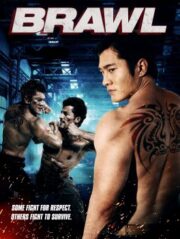 Brawl (Fighting Fish) (2012) ไฟท์ติ้ง ฟิช ดุ ดวล ดิบ
