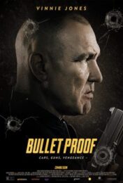 Bullet Proof (2022) บูเร็ทพลูฟ