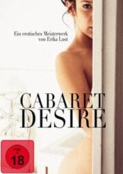 Cabaret Desire (2011) สหรัฐอเมริกา 18+