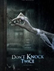 Don’t Knock Twice (2016) เคาะสองที อย่าให้ผีเข้าบ้าน