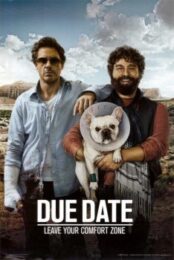 Due Date (2010) คู่แปลก ทริปป่วน ร่วมไปให้ทันคลอด