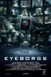 Eyeborgs (2009) อายบอร์ก กล้องจักรนักฆ่า