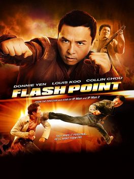 Flash Point (2007) ลุยบ้าเลือด