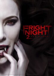 Fright Night 2 New Blood (2013) คืนนี้ผีมาตามนัด 2 ดุฝังเขี้ยว