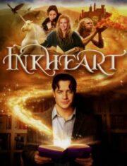 Inkheart (2008) เปิดตำนานอิงค์ฮาร์ท มหัศจรรย์ทะลุโลก