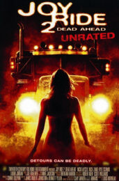 Joy Ride 2: Dead Ahead (2008) เกมหยอก หลอกไปเชือด 2 เชือดสุดทางนรก
