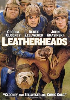 Leatherheads (2008) เจาะข่าวลึกมาเจอรัก