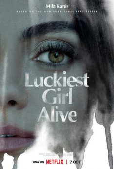 Luckiest Girl Alive (2022) ให้ตายสิ… ใครๆ ก็อิจฉา