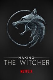 Making The Witcher (2020) เบื้องหลังเดอะ วิทเชอร์ นักล่าจอมอสูร