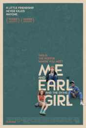 Me and Earl and the Dying Girl (2015) ผม กับ เกลอ และเธอผู้เปลี่ยนหัวใจ