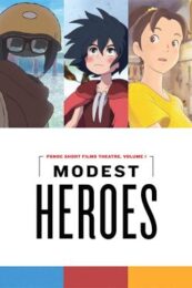 Modest Heroes (2018) ฮีโร่เดินดิน
