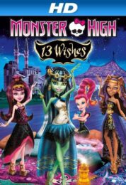 Monster High 13 Wishes (2013) มอนสเตอร์ ไฮ 13 เวทมนตร์อลเวง