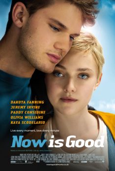 Now Is Good (2012) ขอบคุณวันนี้ที่เรายังมีเรา