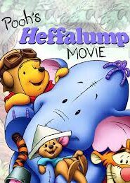 Pooh’s Heffalump Movie (2005) เฮฟฟาลัมพ์ เพื่อนใหม่ของพูห์