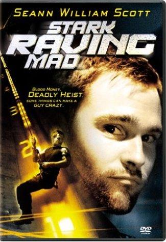 Stark Raving Mad (2002) ปล้นเต็มพิกัดบ้า