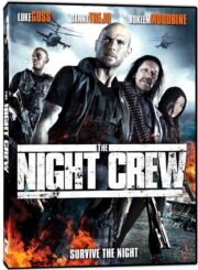 The Night Crew (2015) พวกลูกเรือกลางคืน