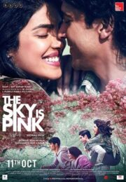 The Sky Is Pink (2019) ใต้ฟ้าสีชมพู