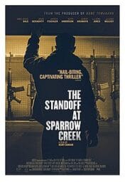 The Standoff at Sparrow Creek (2019) เผชิญหน้า ล่าอำมหิต