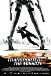 The Transporter 1 (2002) เพชฌฆาต สัญชาติเทอร์โบ 1