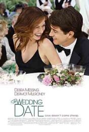 The Wedding Date (2005) นายคนนี้ที่หัวใจบอก ใช่เลย