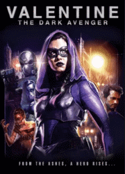 Valentine: The Dark Avenger (2017) พากย์ไทย