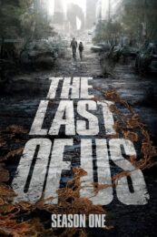 The Last of Us (2023) เดอะลาสต์ออฟอัส: Season 1